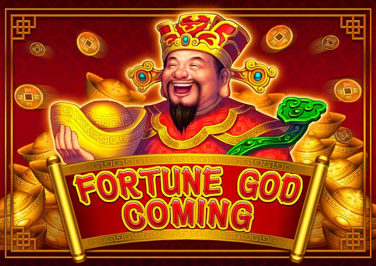 Fortune God Coming