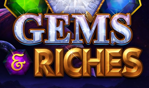 Gems Riches