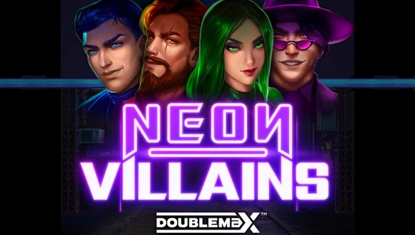 Neon Villains Doublemax