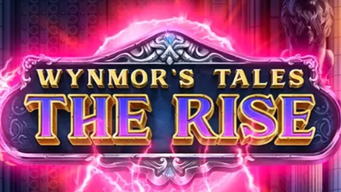 Wynmor S Tales The Rise