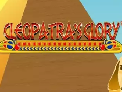 Cleopatras Glory