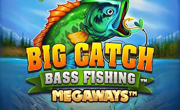 Big Catch Bass Fishing Megaways