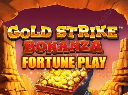 Gold Strike Bonanza Fortune Play