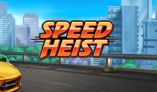 Speed Heist