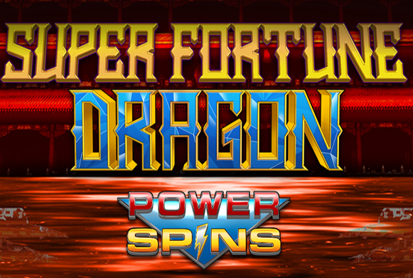 Super Fortune Dragon Power Spins