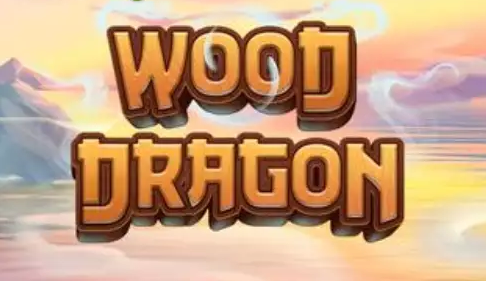 Wood Dragon