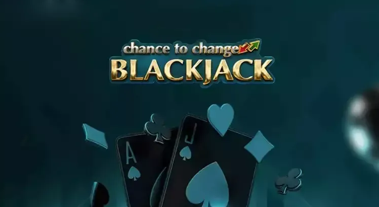 Chance To Change Blackjack