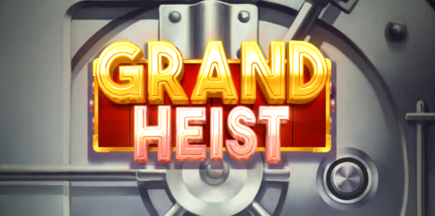 Grand Heist