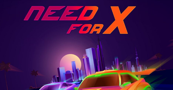Need For X